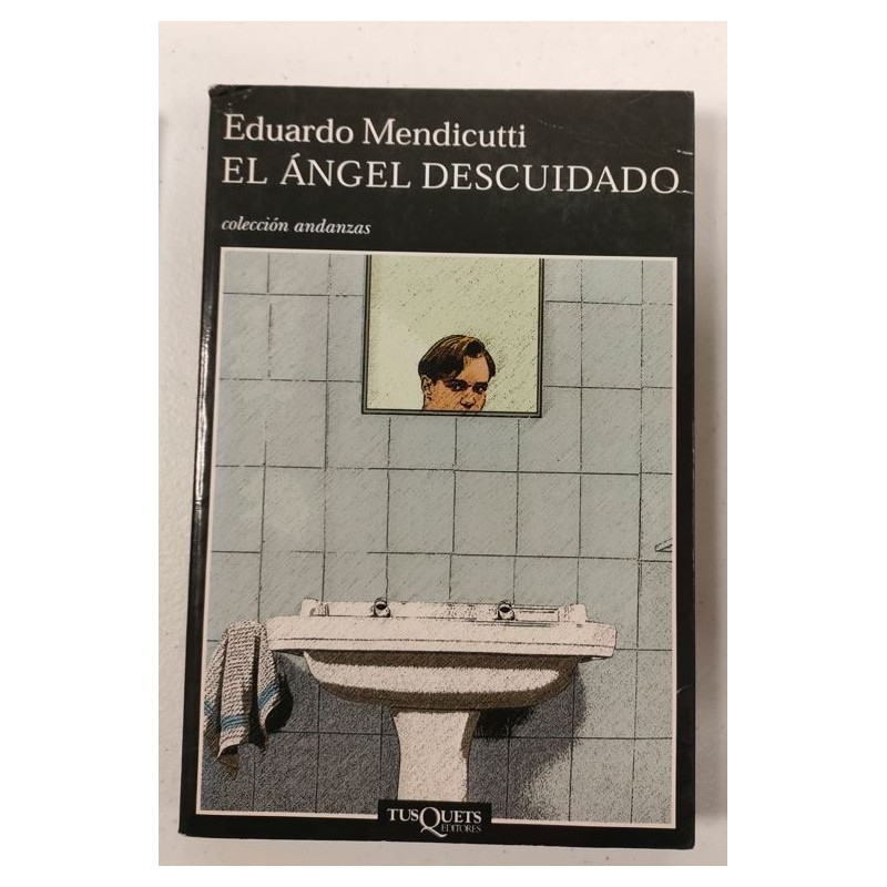 El ángel descuidado