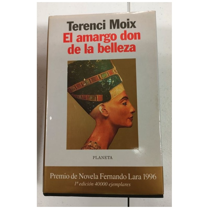 El amargo don de la belleza