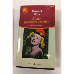 El día que murió Marilyn
