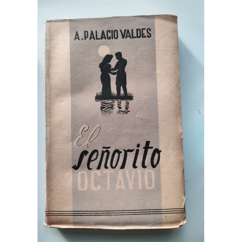 El señorito Octavio