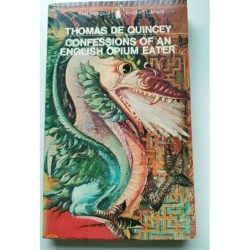 Confessions of an english opium eater