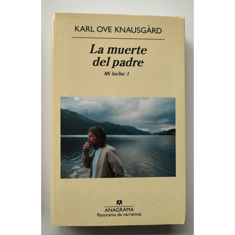 La muerte del padre. Mi lucha.1