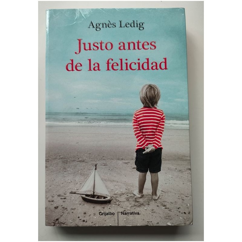 Justo antes de la felicidad