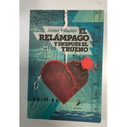 El relámpago y después el trueno