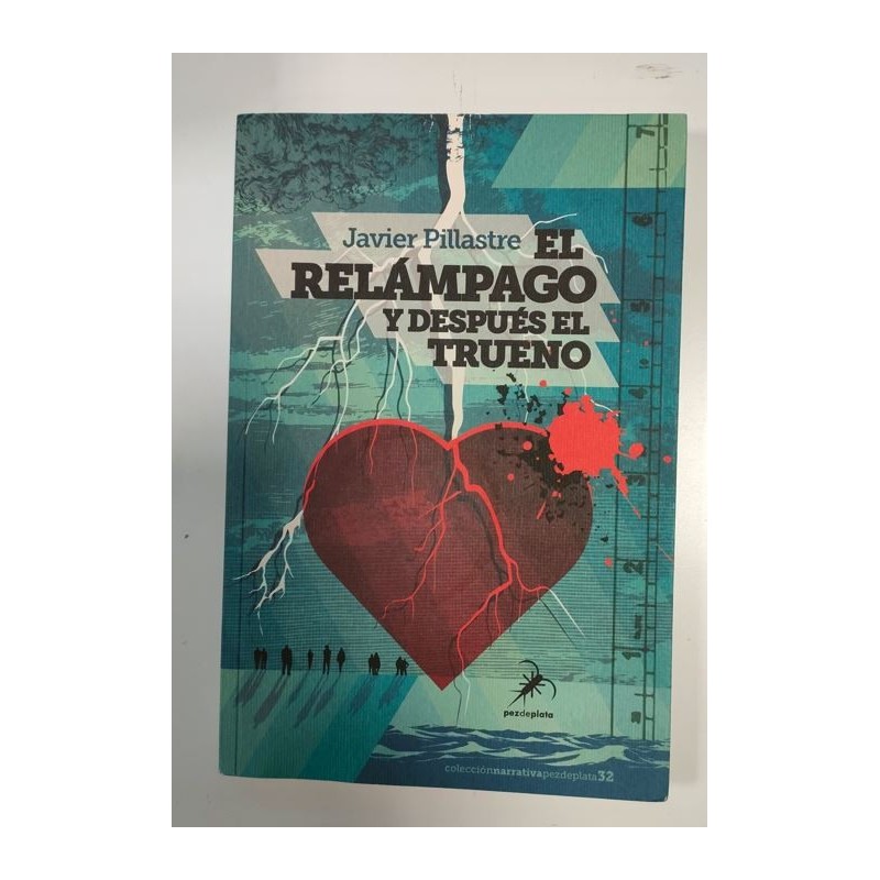 El relámpago y después el trueno