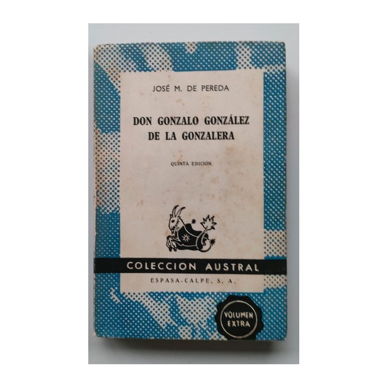 Don Gonzalo González de la Gonzalera