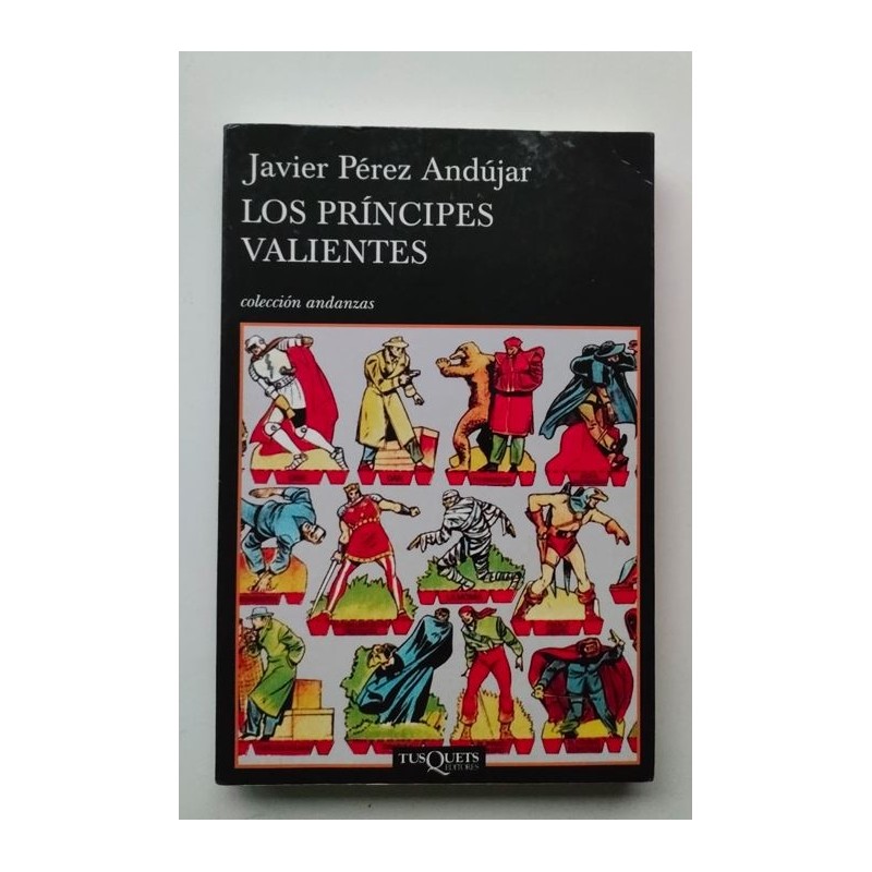 Los príncipes valientes