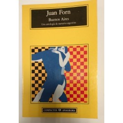 Buenos Aires. Una antología e narrativa argentina