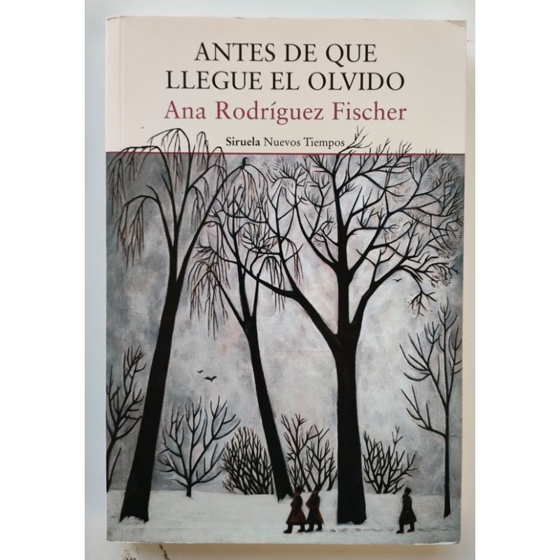 Antes de que llegue el olvido