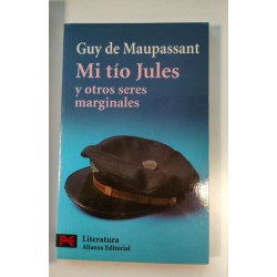 Mi tío Jules y otros seres marginales