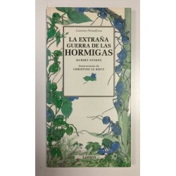 La extraña guerra de las hormigas