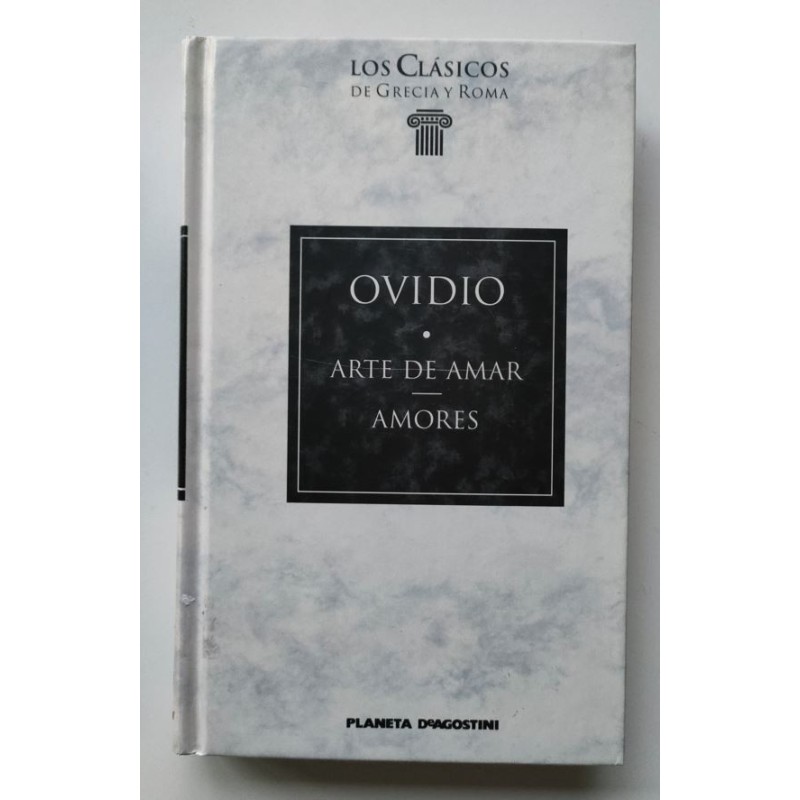 Arte de amar. Amores