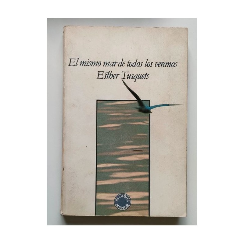 El mismo mar de todos los veranos