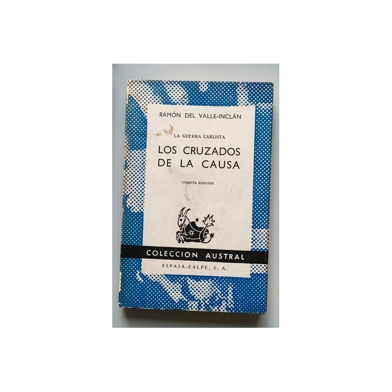 Los cruzados de la causa