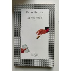 El atentado