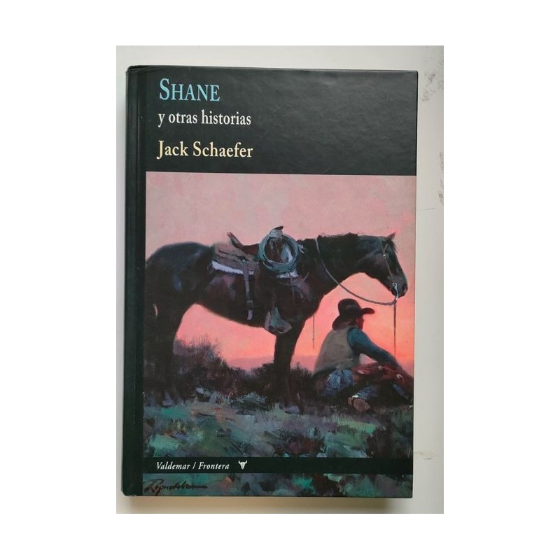 Shane y otras historias