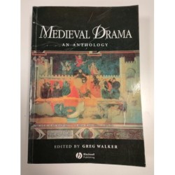 Medieval drama. An Anthology