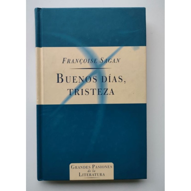 Buenos días, tristeza