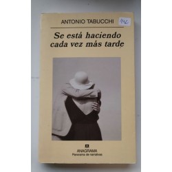 se está haciendo cada vez más tarde