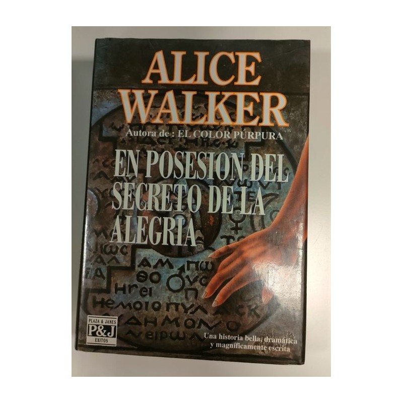 En posesión del secreto de la alegría