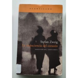 La impaciencia del corazón