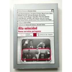 Alta velocidad. Nueva narrativa portuguesa