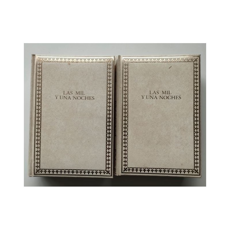 Las mil y una noches -dos volúmenes-