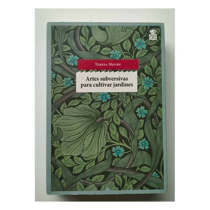 Artes subversivas para cultivar jardines