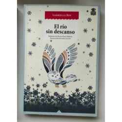 El río sin descanso
