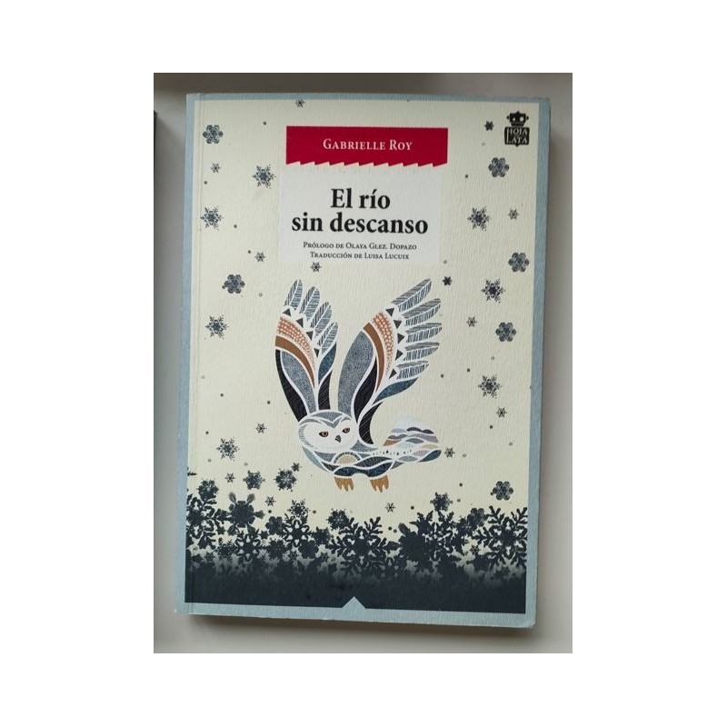 El río sin descanso