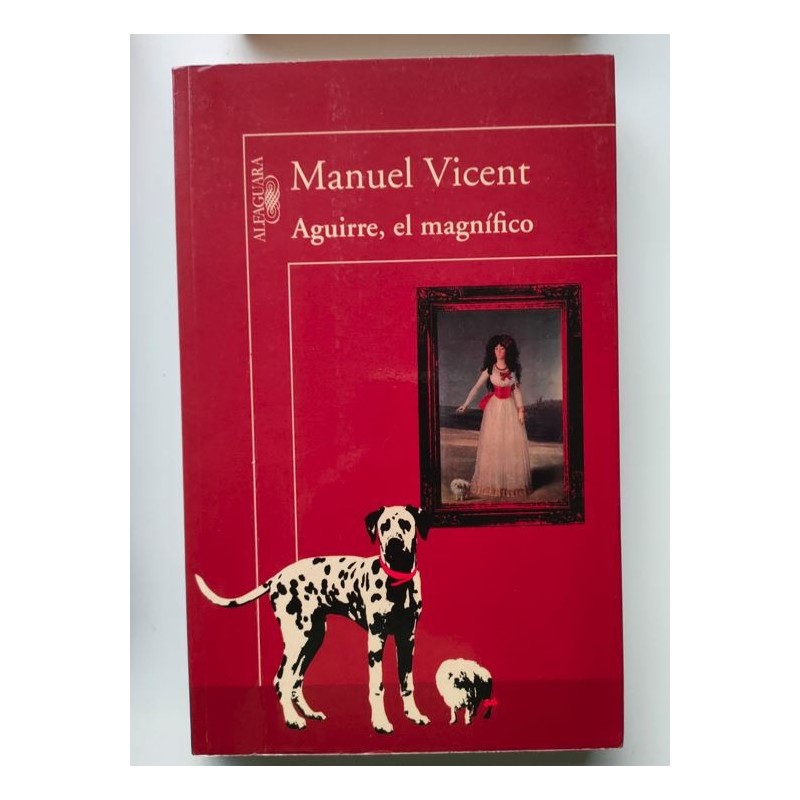 Aguirre, el magnífico