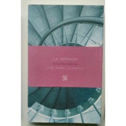 La mirada -antología esencial 1982-2017-