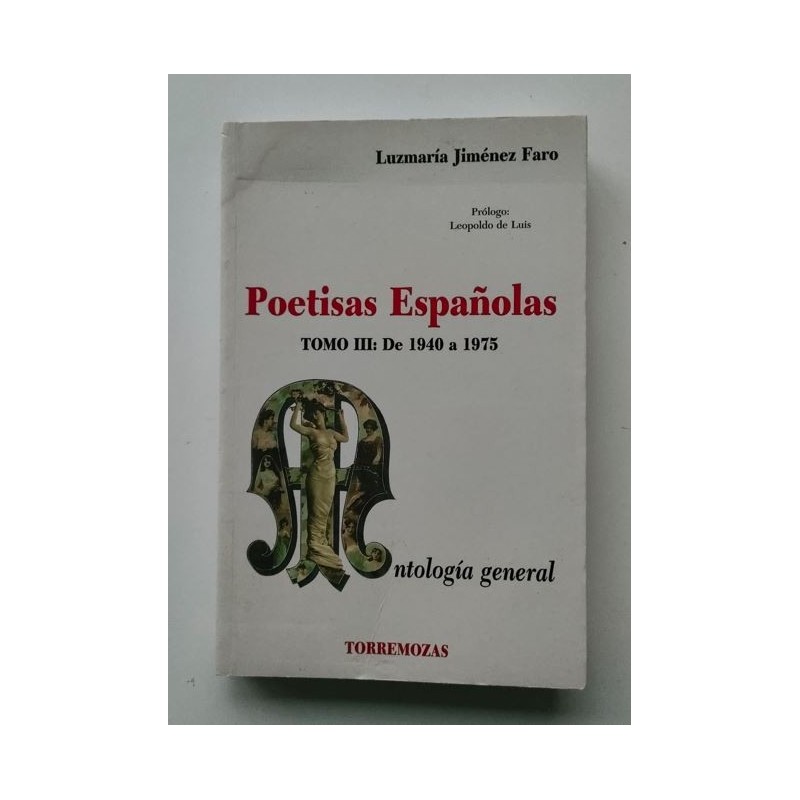 Poetisas españolas -Tomo III. de 1940 a 1975-