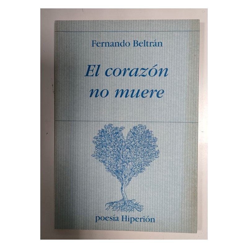 El corazón no muere