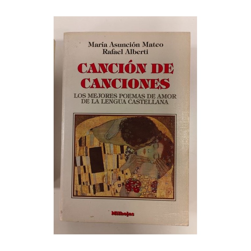 Canción de canciones -los mejores poemas de amor de la lengua castellana-