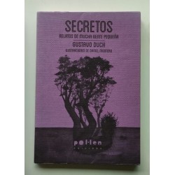 Secretos -relatos de mucha gente pequeña-
