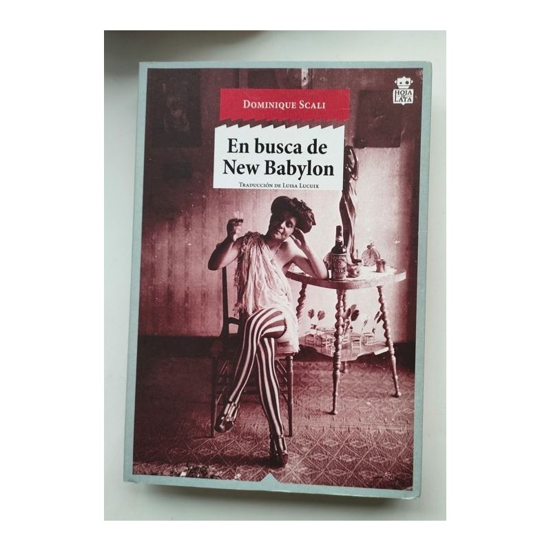 En busca de New Babylon