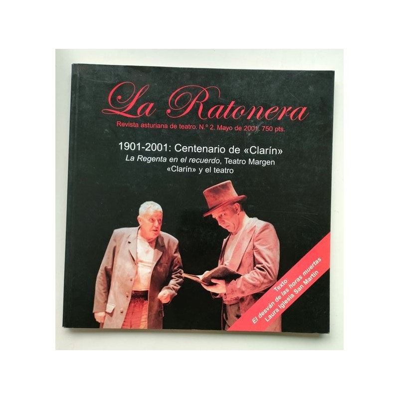 La ratonera -Revista asturiana de teatro, mayo 2001, número 2-