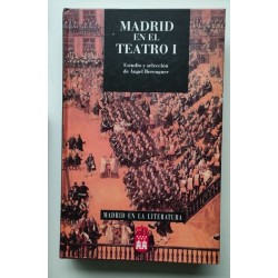 Madrid en el teatro I -Siglos de oro-