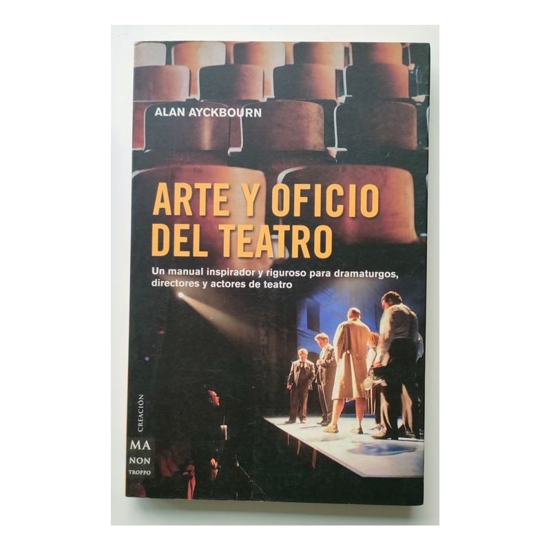 Arte y oficio del teatro