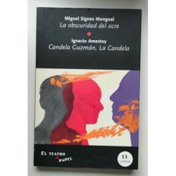 La obscuridad del ocre -MSM- - Candela Guzmán, La Candela -IA-