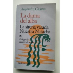 La dama del alba - La sirena varada - Nuestra Natacha