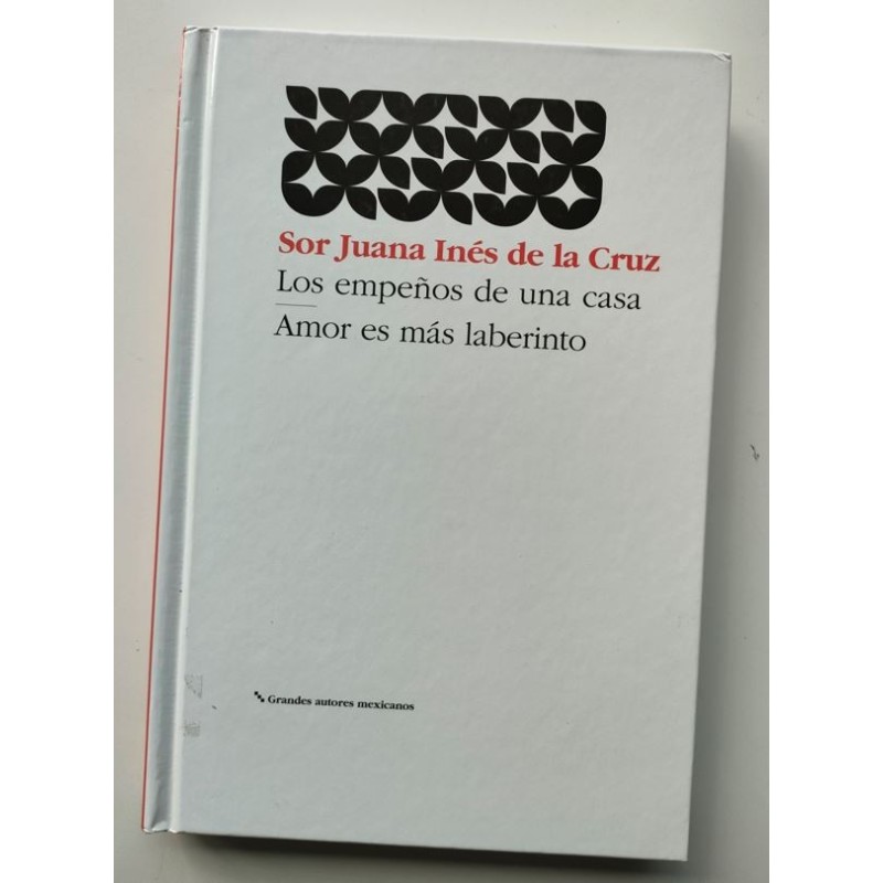 Los empeños de una casa - Amor es más laberinto