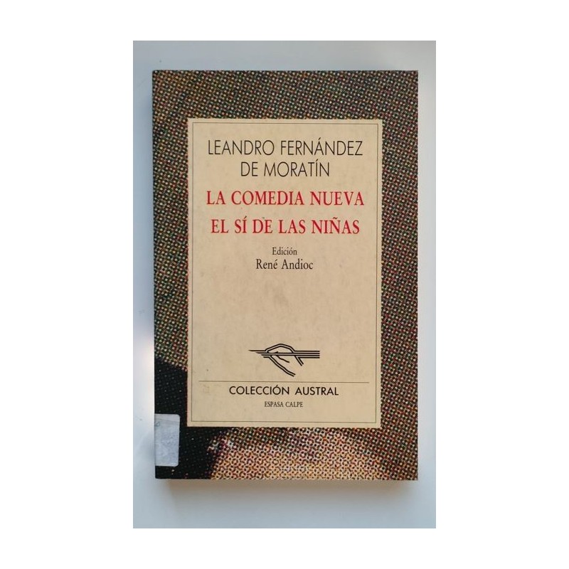La comedia nueva - El sí de las niñas