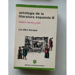 Antología de la literatura española III -Teatro s. XVI y XVII-