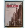 Mosko-Strom. El torbellino de las grandes metrópolis