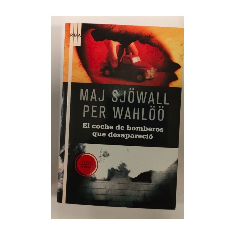 El coche de bomberos que desapareció