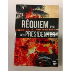 Réquiem por dos presidentes