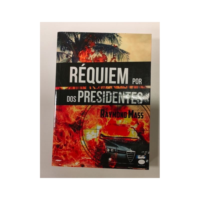 Réquiem por dos presidentes