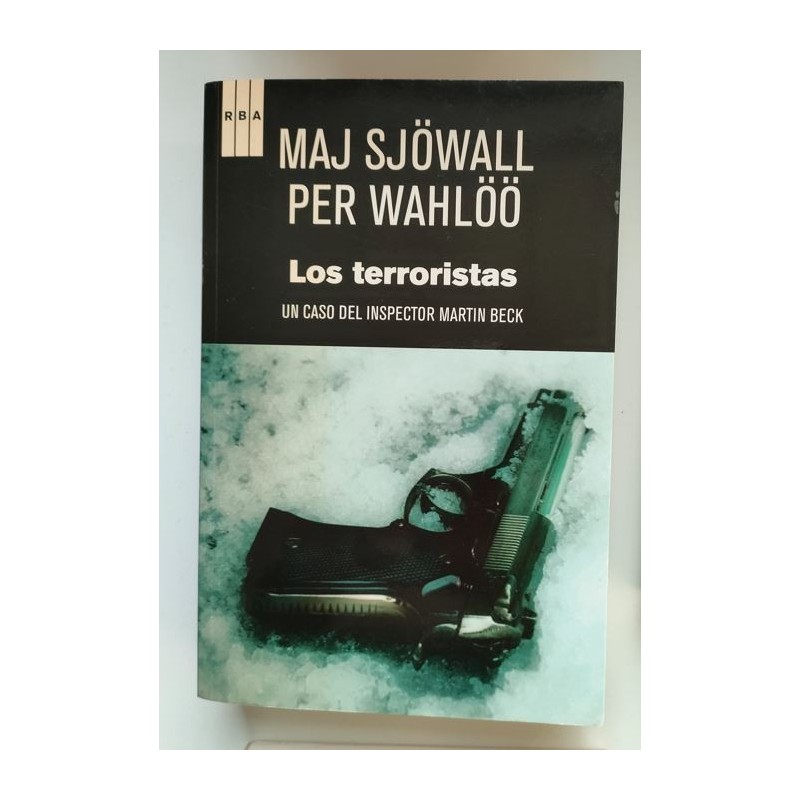 Los terroristas. Un caso del inspector Martin Beck